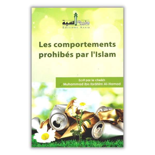 Les Comportements Prohibés par l'Islam
