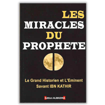 Explorez Les Miracles du Prophète par Ibn Kathir Un Voyage Édifiant à travers les Signes de la Prophétie Découvrez les merveilles du prophète Muhammad dans Les Miracles du Prophète d'Ibn Kathir, une œuvre extraordinaire publiée par les éditions Al Madina. Cet ouvrage est bien plus qu'un simple recueil de récits miraculeux ; il est une exploration profonde et éclairante des preuves divines qui attestent de la prophétie du Messager d'Allah. Le Coran La Première et Dernière Des Miracles Louange à Allah, l'auteur du Coran, la guidance ultime descendue sur Son Prophète Muhammad. Ce livre sacré est le miracle suprême, une lumière éternelle prouvant la véracité de la mission prophétique de Muhammad. Cependant, Allah a béni le Sceau des Prophètes avec de nombreux autres miracles, dont Ibn Kathir nous offre un aperçu détaillé dans ce livre, intitulé Les Miracles du Prophète. Une Exploration des Signes de la Prophétie Dans ce recueil, le grand savant Ibn Kathir dévoile les moments marquants de la vie du Prophète, révélant ainsi des miracles et des prédictions qui attestent de sa qualité de Prophète. Ces signes divins sont des preuves éclatantes de sa mission prophétique, élevant sa position en tant que Sceau des Envoyés d'Allah. Un Savoir Crucial pour les Croyants La connaissance des signes de la prophétie est essentielle pour tout croyant, car elle offre une compréhension profonde des événements et de leur rôle béni dans la propagation de l'Islam. Ces récits non seulement inspirent la foi, mais éclairent également le chemin vers une compréhension plus profonde du message du Prophète.