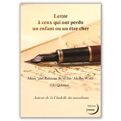 Lettre a Ceux qui ont Perdu un Enfant ou un Être Cher