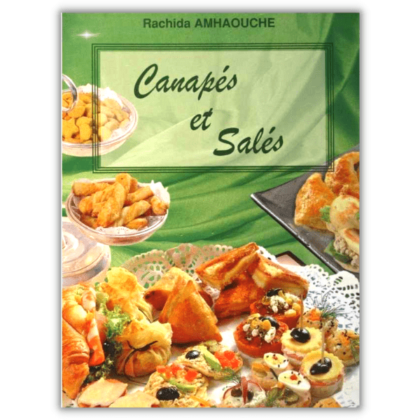 Canapés et Salés de Rachida Amhaouche - Édition Chaaraoui