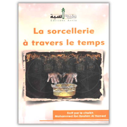 La Sorcellerie à Travers le Temps - Assia
