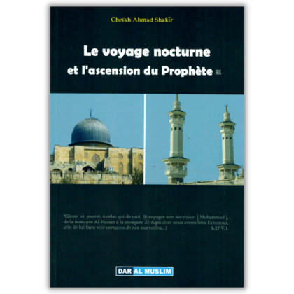 Le voyage nocturne et l'ascension du Prophète - Dar al Muslim