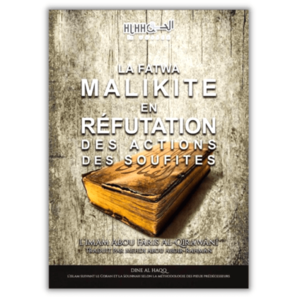 La Fatwa Malikite en Réfutation des Actions Soufites