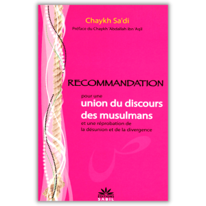 Recommandation pour une Union du Discours Musulman - Cheikh Sa'di