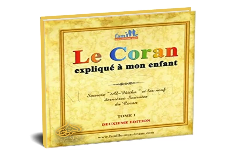 Le Coran expliqué à mon enfant