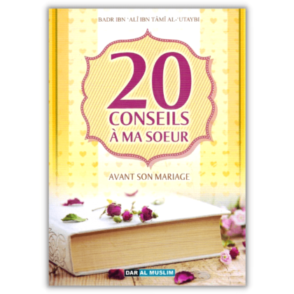 20 conseils a ma Soeur avant son Mariage