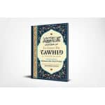 Le livre du Tawhid – kitab at tawhid – Edition ibn Badis