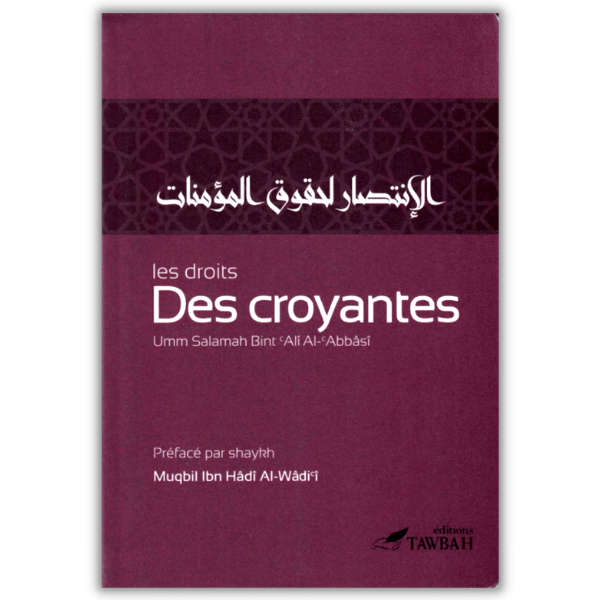 Le Droit des Croyantes – Umm Salamah – édition Tawbah
