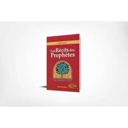 Les récits des prophètes de sheik Sa'di - Editions Ibn Hazm