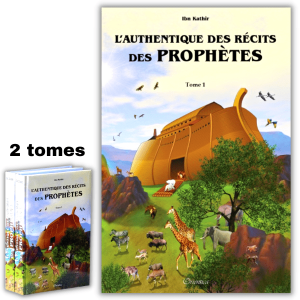 L'Authentique des Récits des Prophètes - 2 Volumes - Orientica