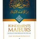 Fondements majeurs extraits des règles de l’islam – sheikh as Sa’di – éditions IBN BADIS