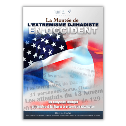La Montée de l’Extrémisme Djihadiste en Occident - éditions dine al haqq