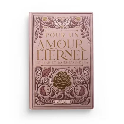 Pour un amour éternel - éditions al imam