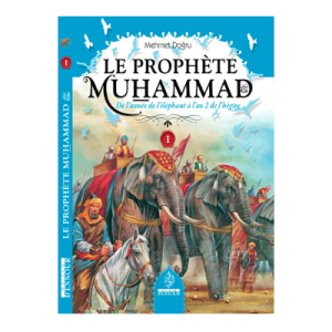 Le Prophète Muhammad Tome 1 – Mehmet Dogru  Grande biographie de Mohammed l'Envoyé d'Allah notre Prophète .