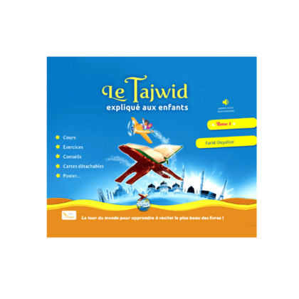 Le Tajwid expliqué aux Enfants éditions Sana