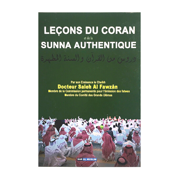 Leçons du Coran et de la Sunna Authentique -dar al muslim