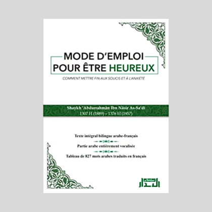 Mode d'Emplois pour être Heureux - édition al bidar