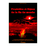 Prophéties et signes de la fin du monde