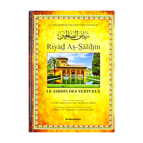 Riyad as salihin – édition al haramayn- imam an Nawawi