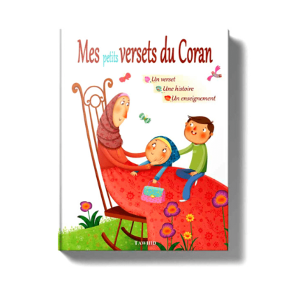 Collection édition Tawhid Jeunesse - Mes petits Versets du Coran