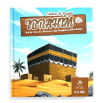 Série- L'histoire du Prophète Ibrahim pour les 3 a 6 ans Muslimkids