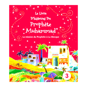 édition Goodword -Le Livre d'Histoires du Prophète Muhammad vol2
