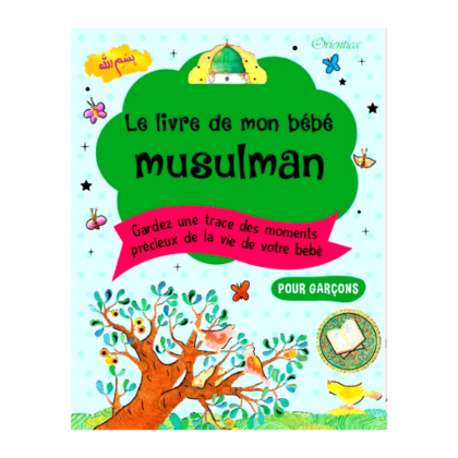 édition Goodword -Le livre de mon Bébé Musulman Version bleu