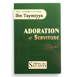 Adoration et Servitude - ibn Tamiyya