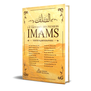 La Croyance des Premiers Imams - édition Imam Malik