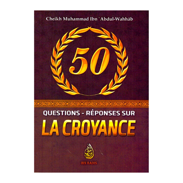 50 Questions sur la Croyance - ibn Badis