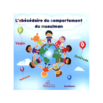 L'Abécédaire du Comportement du Musulman