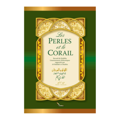 Les Perles de Corail - Recueils de hadiths