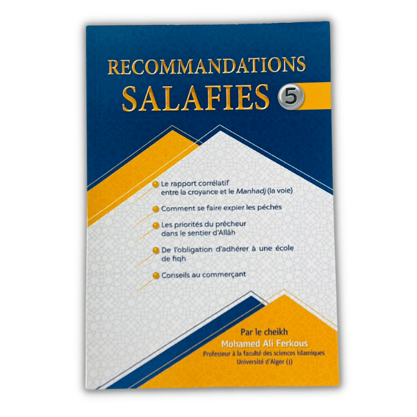 Série de Recommandations Salafies – Volume 5