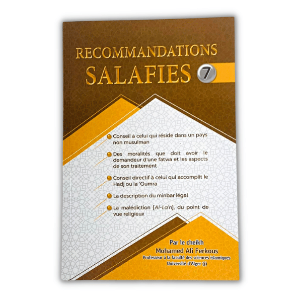 Série de Recommandations Salafies – Volume 7