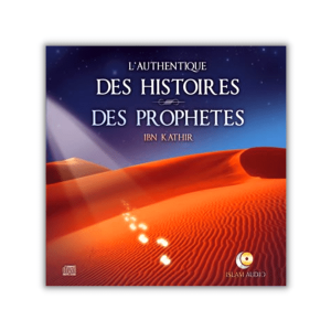 L'authentique des récits des Prophètes - Audio CD