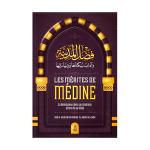 Les Mérites de Médine - Sheikh al Badr - éditions Ibn Badis
