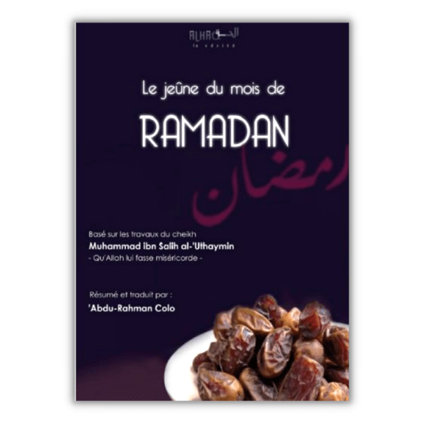 Le Jeûne du Mois de Ramadan – Dine al Haqq